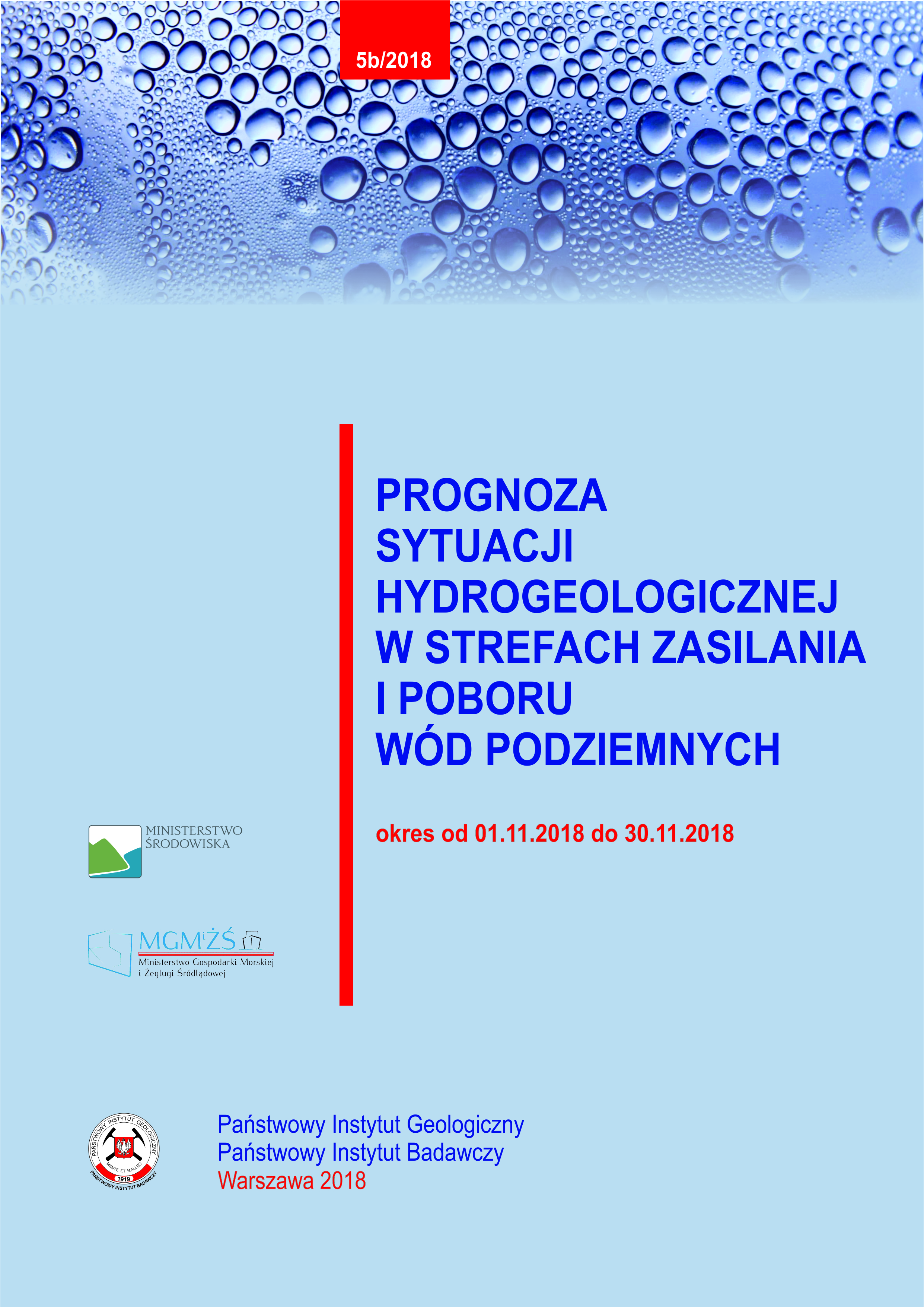 Prognoza sytuacji hydrogeologicznej w strefach zasilania i poboru wód podziemnych 01.11.2018- 30.11.2018