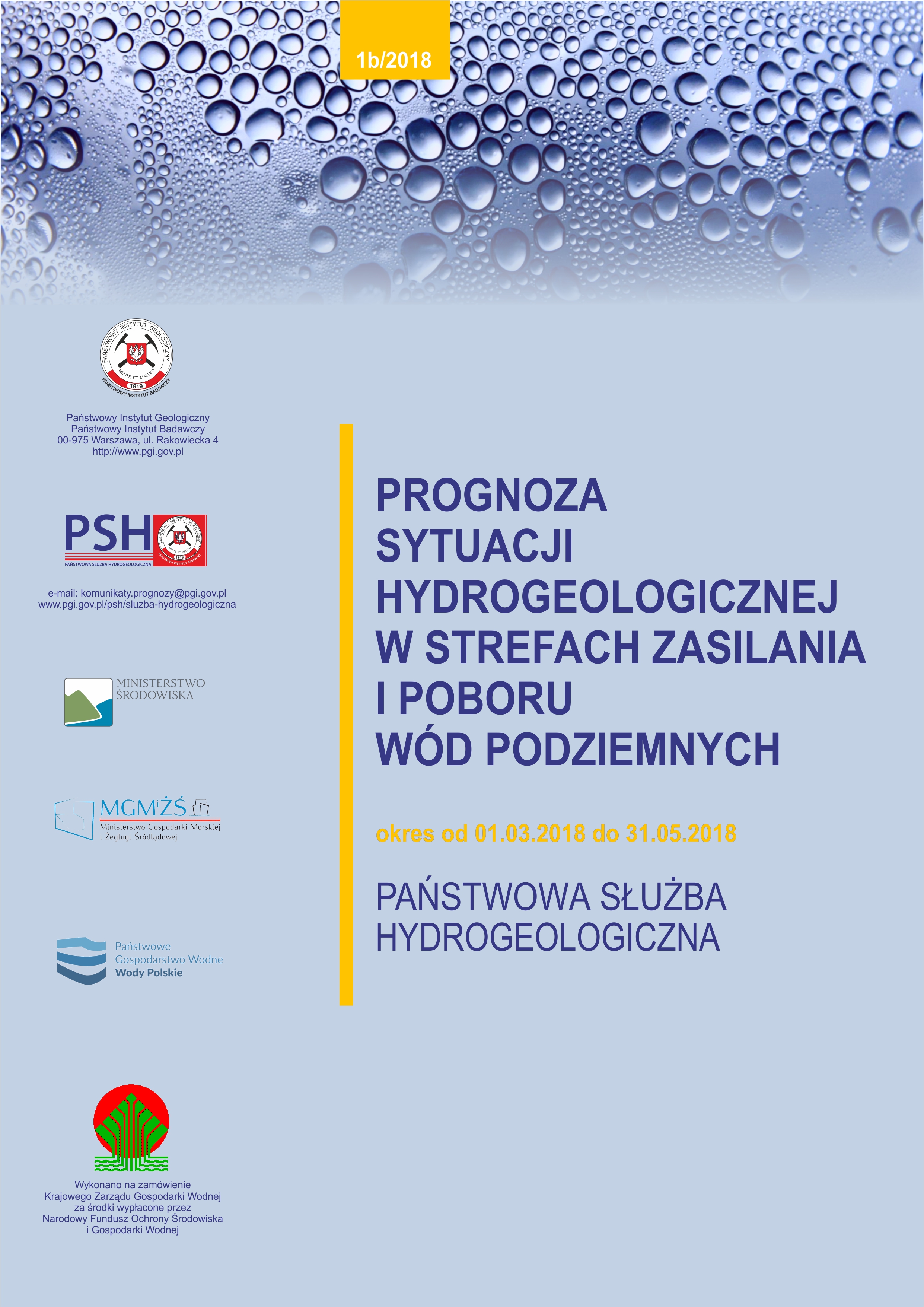 Prognoza sytuacji hydrogeologicznej w strefach zasilania i poboru wód podziemnych 01.03.2018- 31.05.2018