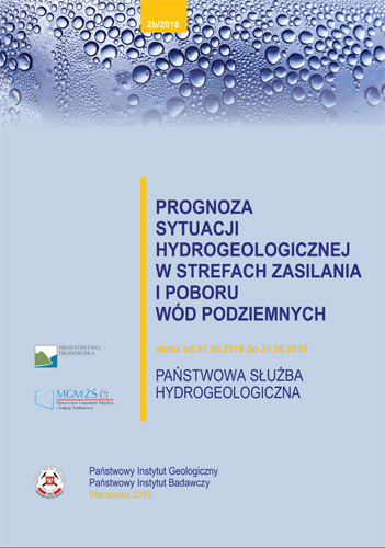 Prognoza sytuacji hydrogeologicznej w strefach zasilania i poboru wód podziemnych 01.06.2018- 31.08.2018