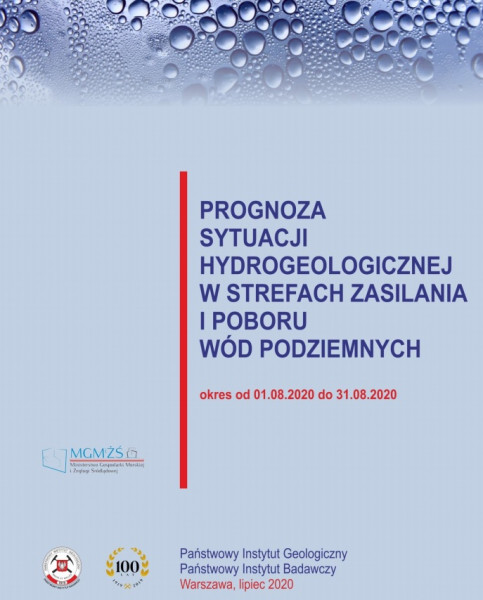 okładka opracowania Prognoza sytuacji hydrogeologicznej w strefach zasilania i poboru wód podziemnych 01.08.2020 - 31.08.2020