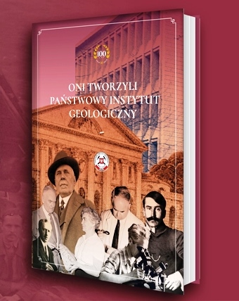 okładka książki Oni tworzyli Państwowy Instytut Geologiczny