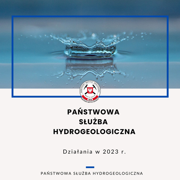 działalność państwowej służby hydrogeologicznej w 2023 roku