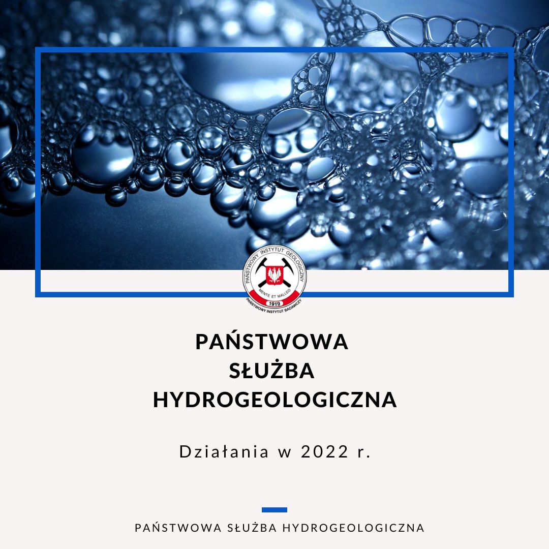 działalność państwowej służby hydrogeologicznej w 2022 roku