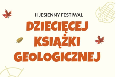 II Festiwal Dziecięcej Książki Geologicznej