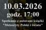 Spotkanie z autorami książki pt. „Meteoryty Polski i świata” – Kazimierzem Mazurkiem oraz Eligiuszem Szełęgiem