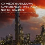 XIX Międzynarodowa Konferencja i Wystawa Nafta i Gaz 2022