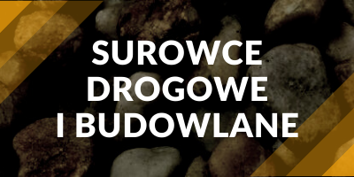 Surowce drogowe i budowlane