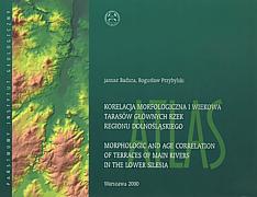 Korelacja morfologiczna i wiekowa tarasów głównych rzek regionu dolnośląskiego