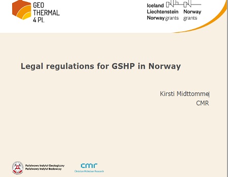 Prezentacja z warsztatów w Chęcinach: "Legal regulations for GSHP in Norway"