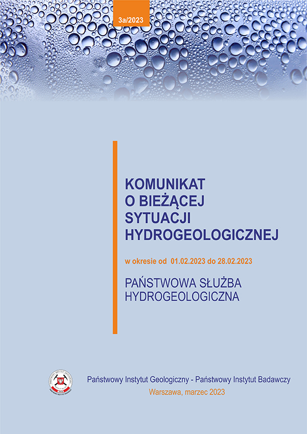 Komunikat o bieżącej sytuacji hydrogeologicznej w okresie od 01.02.2023 r. do 28.02.2023 r.