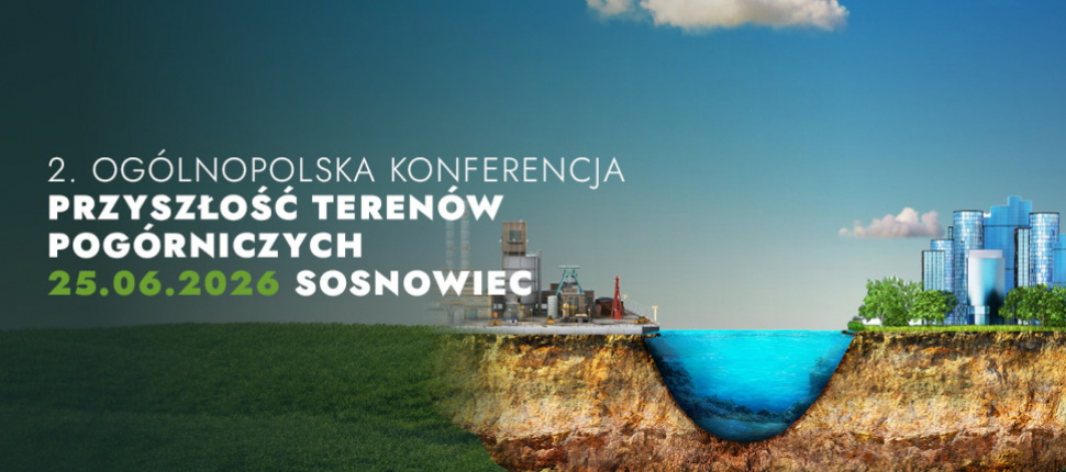 Przyszłość Terenów Pogórniczych 2026