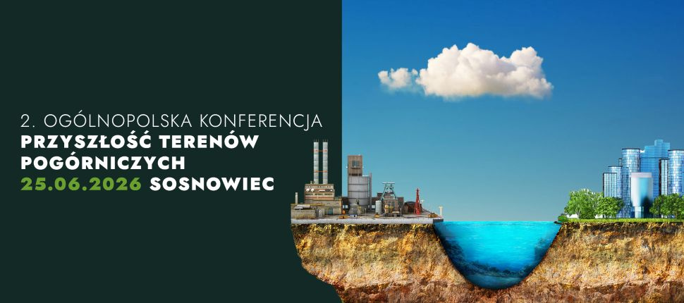 Przyszłość Terenów Pogórniczych 2026