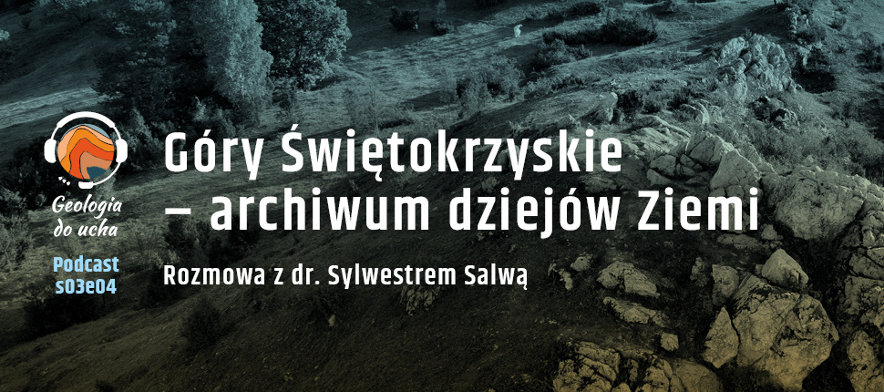 Podcast Góry Świętokrzyskie